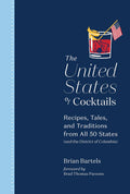 United States of Cocktails by Brian Bartels