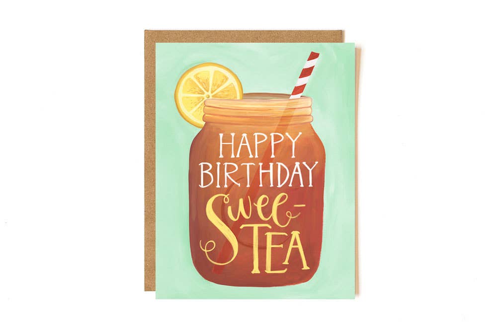Greeting Card - Birthday Sweet Tea