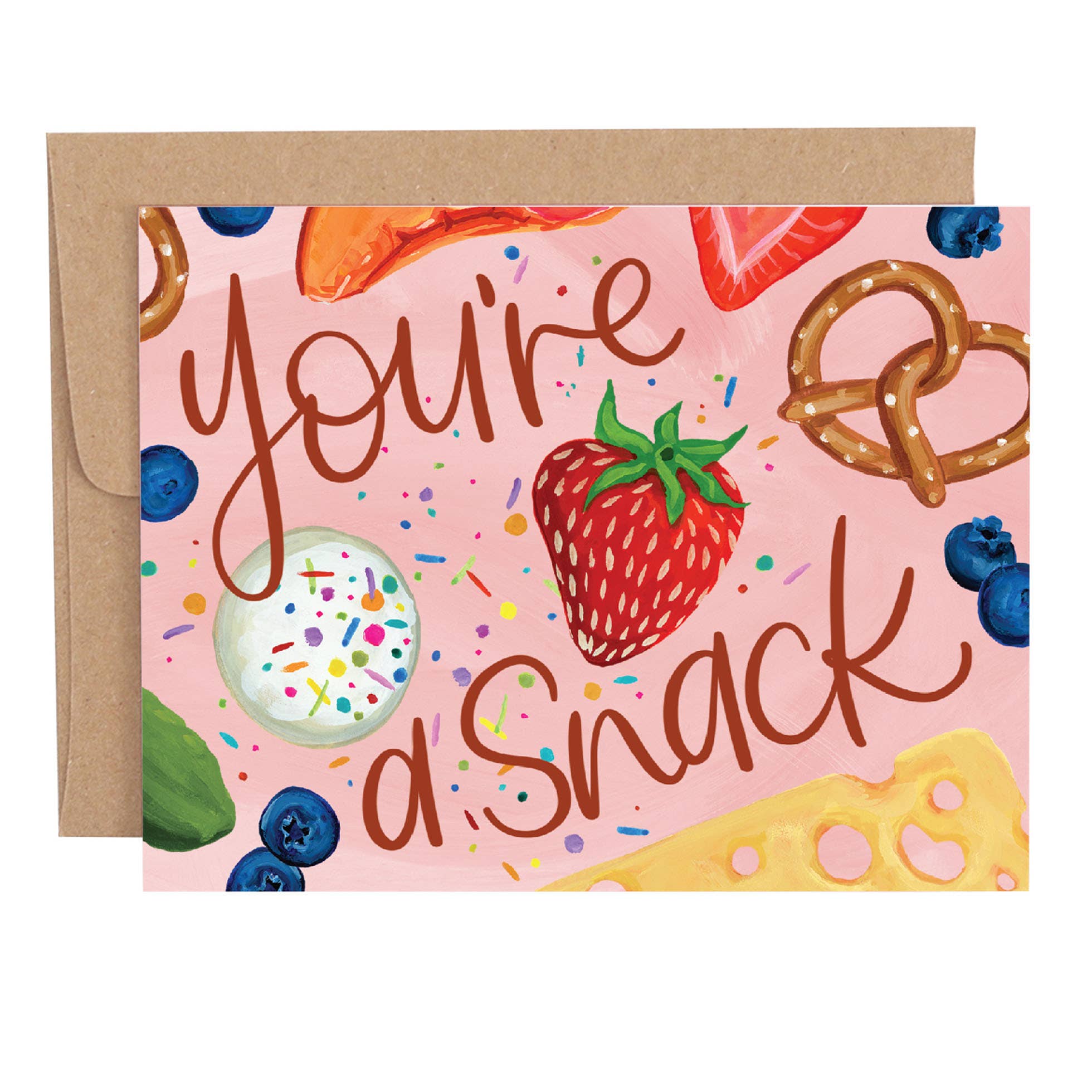 Greeting Card - You're A Snack