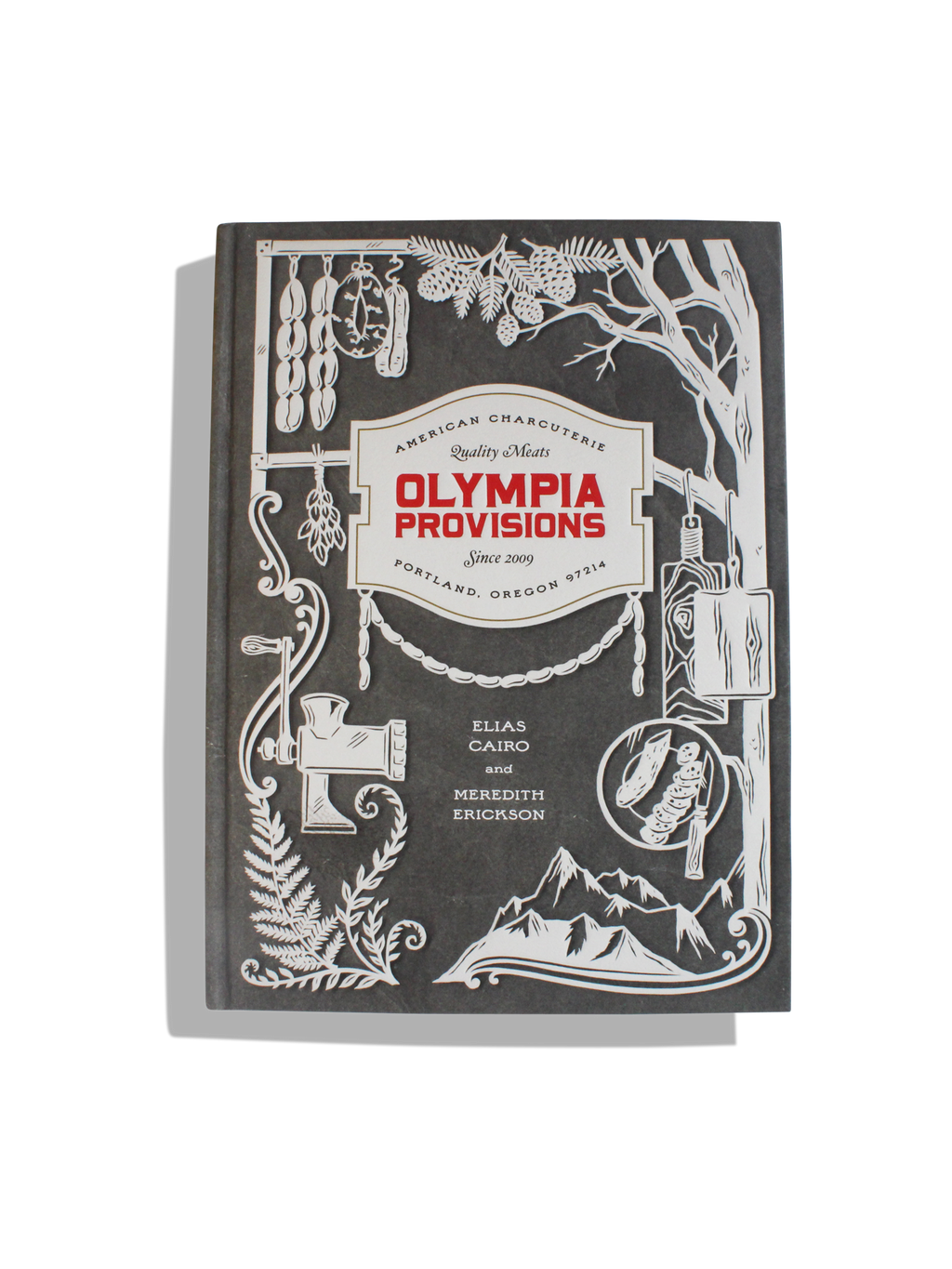 Olympia Provisions Cookbook