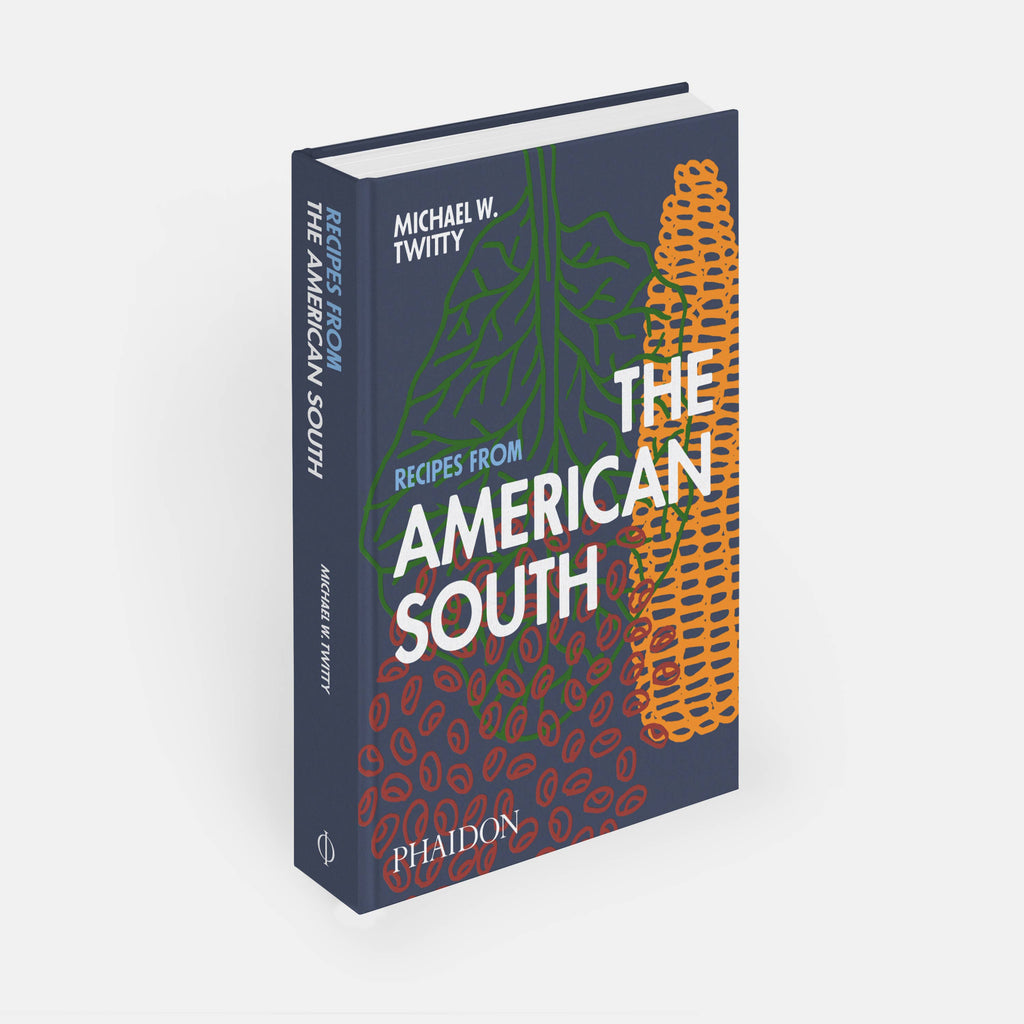 Recipes from the American South by Michael W. Twitty