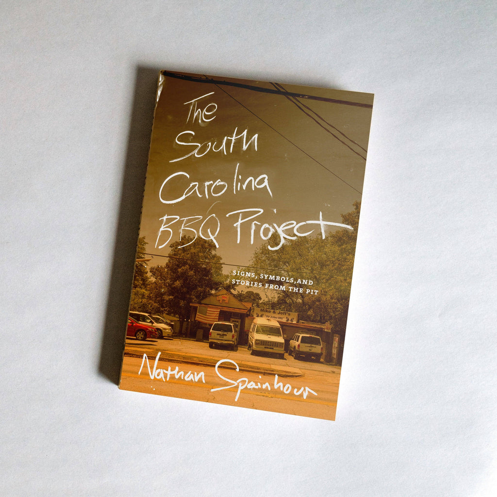 The South Carolina BBQ Project | Design, History & Barbecue by Nathan Spainhour