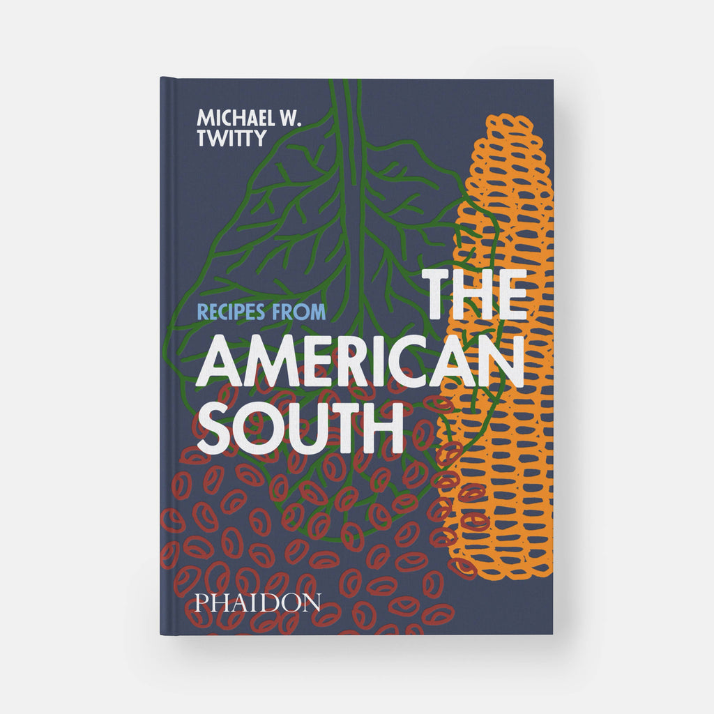 Recipes from the American South by Michael W. Twitty