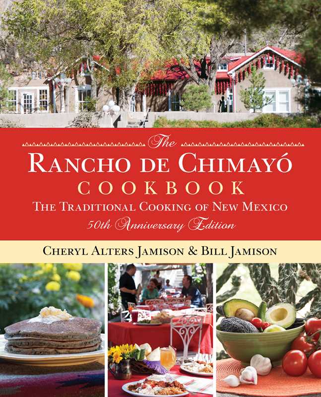 Rancho de Chimayo Cookbook by Cheryl Jamison