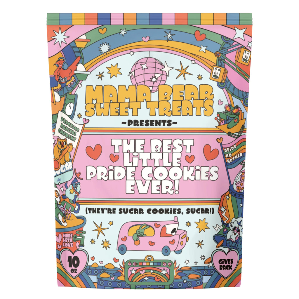 Mama Bear Sweet Treats "The Best Little Pride Cookies, Ever!" 10 oz bag sugar cookies